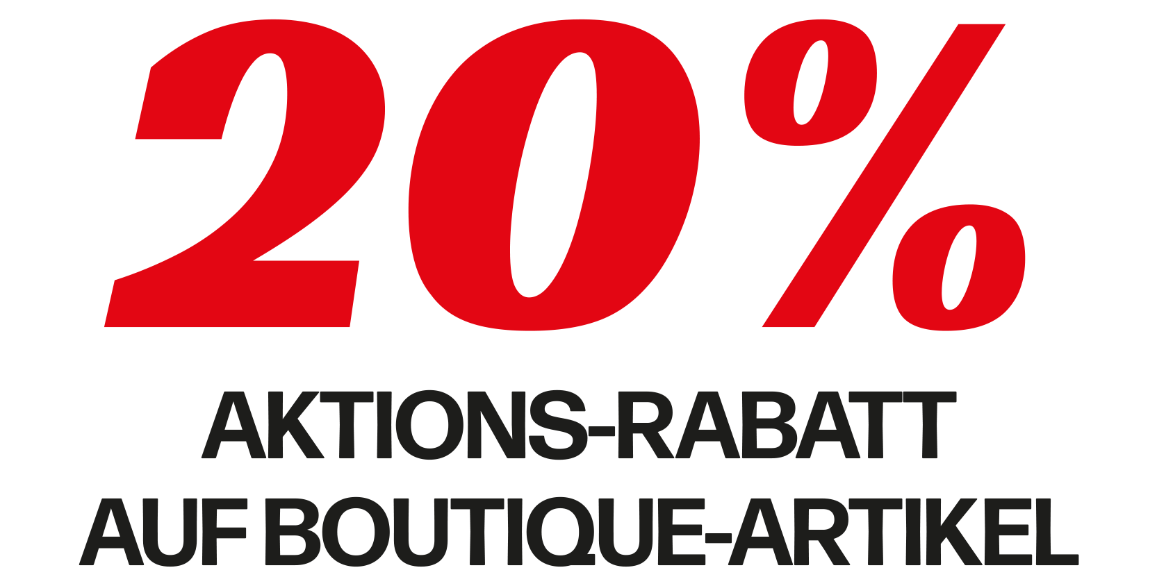 20% auf Boutique