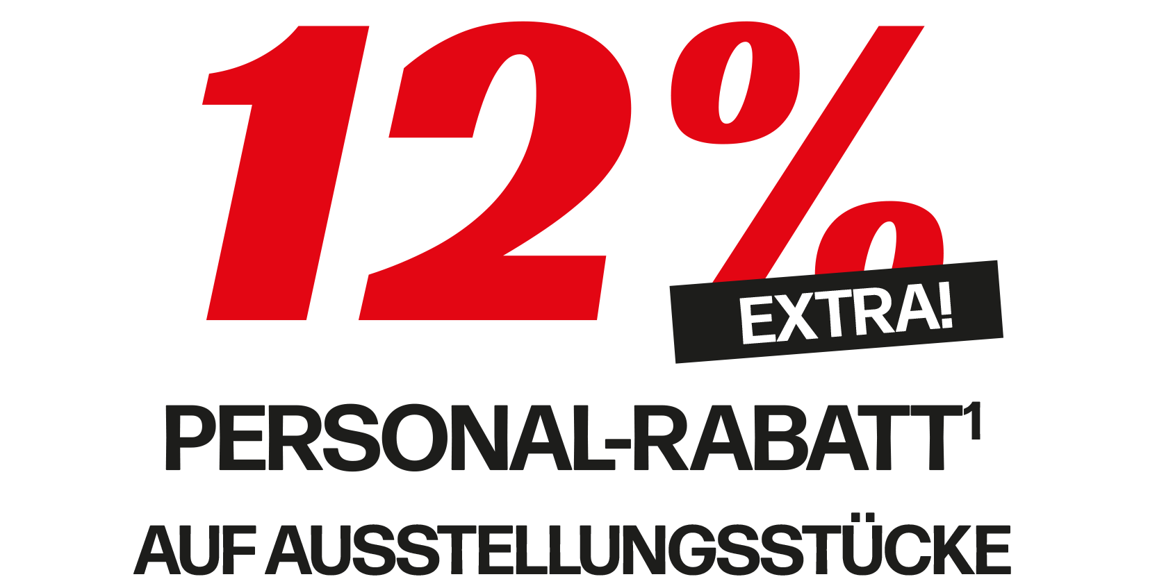 12% EXTRA Personal-Rabatt
